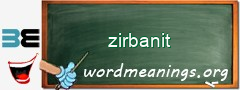 WordMeaning blackboard for zirbanit